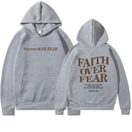 Faith Over Fear Grey Hoodie