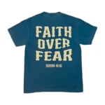 Faith over Fear Tee back 1200x1200